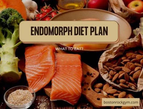 What Should Endomorphs Eat, Endomorph Meal Prep, Meso Endomorph Diet, Endomorph Diet Plan Meals, Endomorph Breakfast Ideas, Endomorph Food List, V Shred Endomorph Meal Plan, Endomorph Diet Plan Women, Endomorph Meal Plan Women