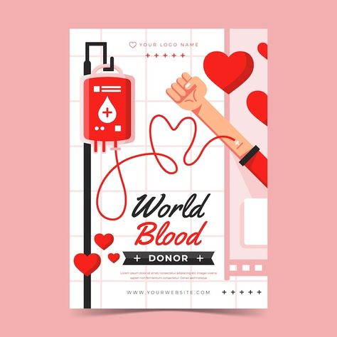 Blood Donation Poster Creative, Blood Donation Poster, Blood Donation Posters, Blood Donation Day, World Blood Donor Day, Blood Donor Day, Donate Blood, Flat World, Poster Template Free