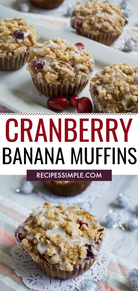 Banana Dried Cranberry Muffins, Banana Cranberry Muffins, Cranberry Orange Muffin Recipe, Orange Muffin Recipe, Nutella Muffin, Sourdough Breads, Muffins Blueberry, Holidays Recipes, Glaze Icing