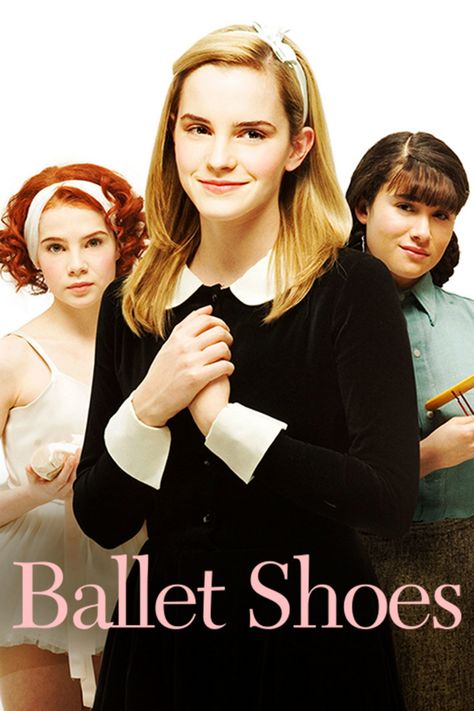 Pauline Fossil, Ballet Shoes Movie, Haley Hudson, Coquette Movies, Movie Series Poster, Movies Watch List, Emma Watson Movies, Ballet Movies, Harmony Nice