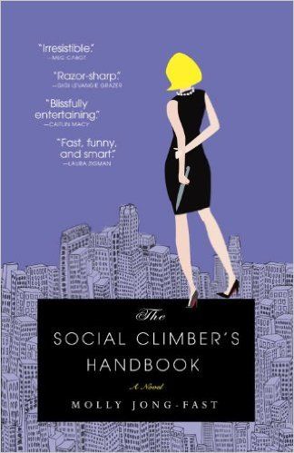 Social Climber, Meg Cabot, Womens Fiction, Upper East Side, Penguin Random House, Six Feet Under, High Society, Literary Fiction, Private School