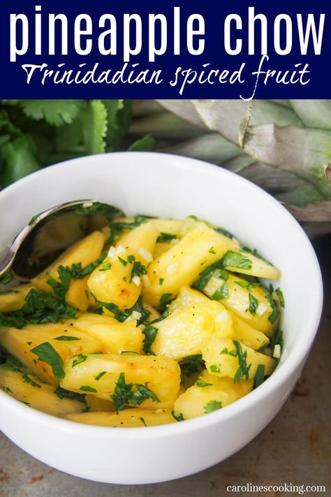 Pineapple Chunk Recipes, Recipes With Fresh Pineapple Chunks, Healthy Crushed Pineapple Recipes, Canned Pineapple Chunks Recipes, Pineapple Chow, Pineapple Chow Trinidad, Chili Sweet, Trinidadian Recipes, Spicy Pineapple