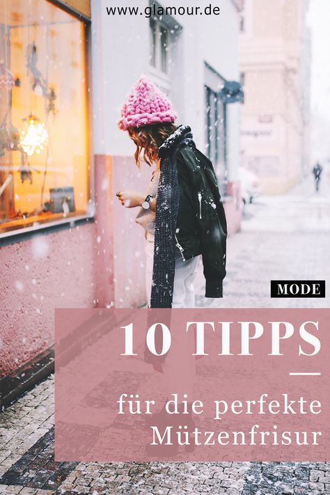 Zehn Tipps für die perfekte Mützenfrisur #mütze #frisur #winter #hairstyle #mützenfrisur #inspiration #tipps #tricks #streetstyle #style #haare #glamour #glamourgermany Winter Hairstyle, Crochet Hats, Hairstyles, Hair Styles, Hats