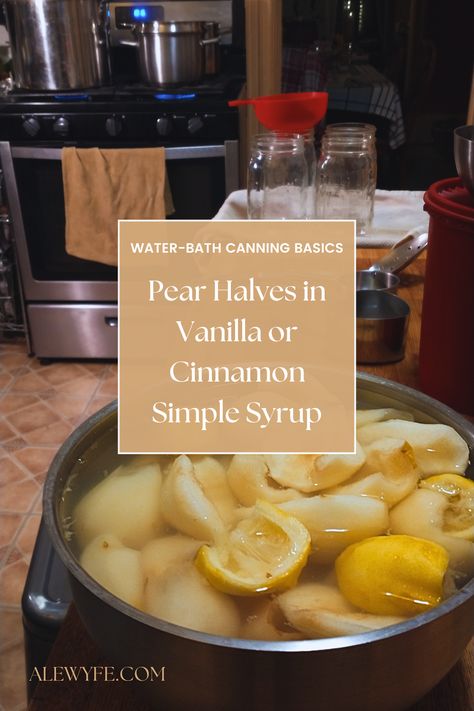 This is an easy water bath canning recipe, so you don’t need a lot of specialized equipment and it's very beginner-friendly. Even if you have never canned before, you can absolutely learn to make these pear preserves in just a few hours. If you can peel fruit & boil water, you can do this! Canning pear halves in syrup is a perfect way to preserve the most beautiful of the pears to enjoy on their own, or to make elegant open-faced fruit tarts all winter. #canning #foodpreservation #fall #autumn Winter Canning, Vanilla Syrup Recipe, Canning Pears, Pear Preserves, Water Bath Canning Recipes, Cinnamon Simple Syrup, Italian Cream Soda, Ripe Pears, Canned Pears