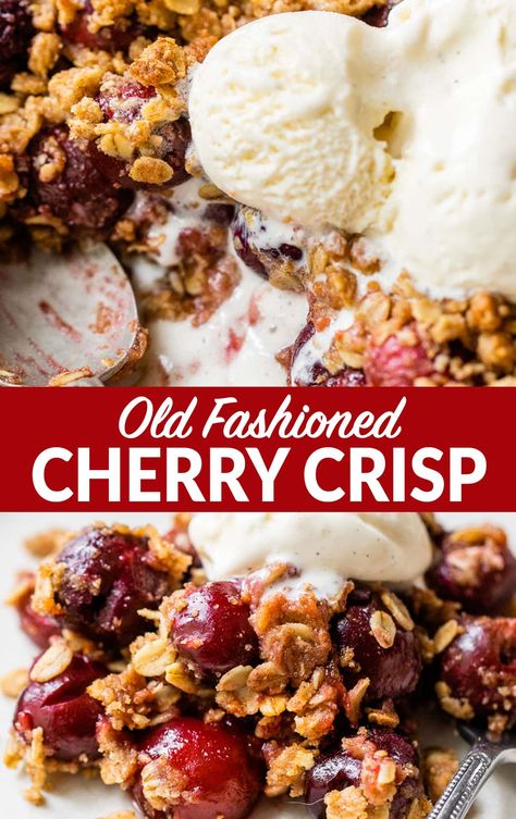 Cherry Recipes Easy, Brown Sugar Cinnamon Oatmeal, Fresh Cherry Crisp, Sally Baking, Sweet Cherry Recipes, Cherry Stuff, Cherry Crisp Recipe, Streusel Recipe, Sour Cherry Recipes