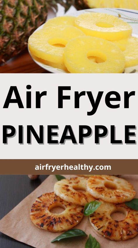 This innovative recipe takes fresh pineapple to new heights, utilizing the magic of your air fryer for a healthy and delightful dessert. Air frying creates perfectly caramelized edges and juicy, tender pineapple pieces, while remaining surprisingly light and guilt-free.

Enjoy this versatile treat on its own, or get creative with toppings like cinnamon, vanilla ice cream, or even a drizzle of chili lime sauce for a sweet and savory twist. Air Fryer Pineapple is quick, easy, and Air Fryer Pineapple, Chili Lime Sauce, Pineapple Corer, Ripe Pineapple, Pineapple Slices, Fresh Pineapple, Fried Pickles, Lime Sauce, Mushroom And Onions