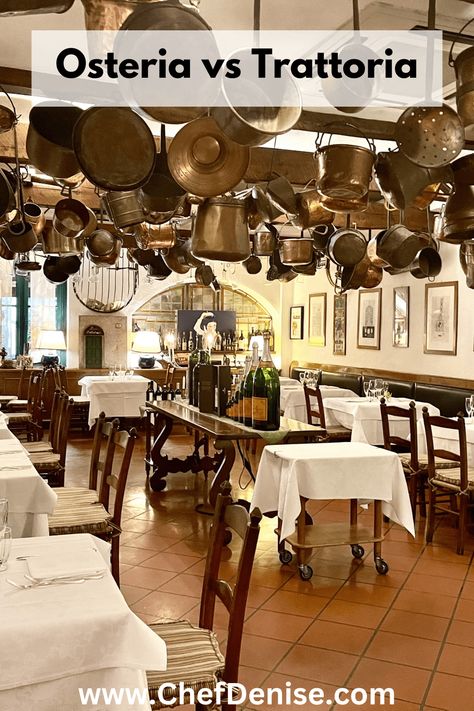 Osteria vs Trattoria vs Ristorante vs Enoteca: What’s the Difference? — Chef Denise Italian Trattoria Interior, Trattoria Design, Italian Restaurant Interior Design, Italian Restaurant Design, Trattoria Italiana, Italian Restaurant Decor, Macaroni Grill, Traditional Restaurant, Twisted Lies