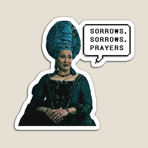 Sorrows Sorrows Prayers Queen Charlotte, Queen Charlotte Stickers, Bridgerton Wallpaper Laptop, Queen Charlotte Bridgerton Quotes, Queen Charlotte Quotes, Prayer Meme, Sorrows Sorrows Prayers, Bridgerton Queen Charlotte, Bridgerton Queen