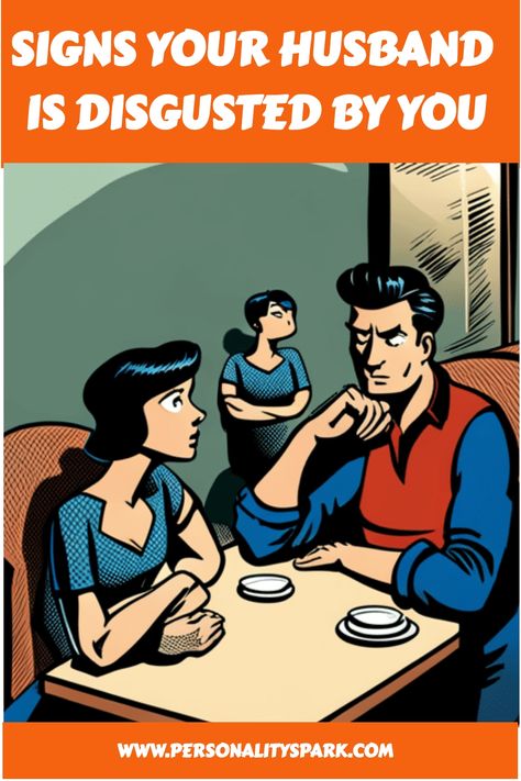 🚨😱 10 Signs Your Husband Is Disgusted By You 😱🚨 Don't Ignore These Red Flags! #MarriageAdvice #RelationshipTips #SignsOfDisgust Husband Meme, Lack Of Intimacy, Feeling Of Loneliness, Relationship Dynamics, Physical Touch, 12 Signs, Mutual Respect, Couples Therapy, Behavior Change