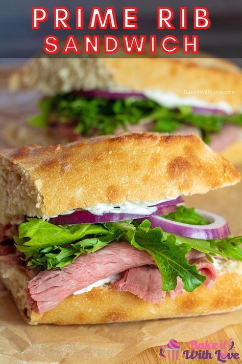 This hearty leftover prime rib sandwich layers tender pieces of shaved prime rib, baby arugula and lettuce greens, tangy red onion slices, and a rich horseradish cream sauce! It's a flavor-packed combination that everyone is sure to love! BakeItWithLove.com #bakeitwithlove #leftoverprimerib #primerib #sandwich #best #recipe Prime Rib Roast Sandwich, Prime Rib Melt Sandwich, How To Use Leftover Prime Rib, Sliced Prime Rib Sandwich, Shaved Ribeye Sandwich, Prime Rib Au Jus, Prime Rib Sandwich, Leftover Prime Rib Recipes, Leftover Prime Rib