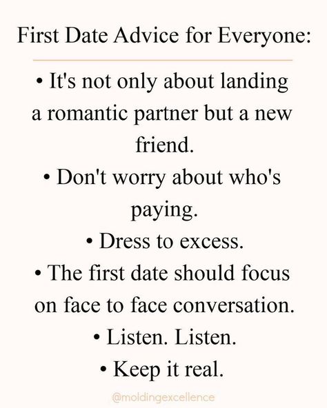 first date advice or everyone First Date Advice, Date Advice, Teenager Quotes About Life, First Date Tips, Relationship Blogs, Good Relationship Quotes, Online Dating Advice, Dating Advice For Men