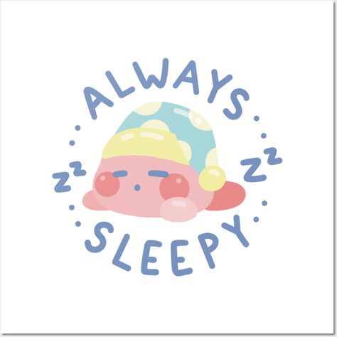 If you are always sleepy, tell the world with this super cute design! -- Choose from our vast selection of art prints and posters to match with your desired size to make the perfect print or poster. Pick your favorite: Movies, TV Shows, Art, and so much more! Available in mini, small, medium, large, and extra-large depending on the design. For men, women, and children. Perfect for decoration. Sleepy Art, Always Sleepy, Tell The World, Random Art, Cute Design, Cute Designs, Good Night, Extra Large, Favorite Movies