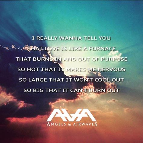 Saturday Love, Angels And Airwaves, Love Lyrics, Tom Delonge, Blink 182, Love Others, Kinds Of Music, That's Love, Music Lyrics