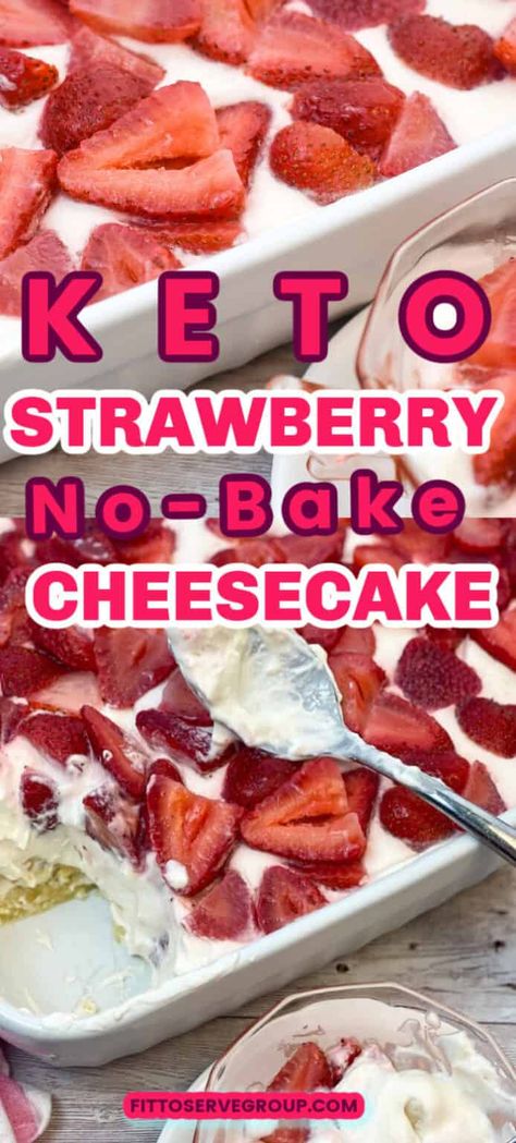 Fresh Strawberry Topping, Keto No Bake, No Bake Strawberry Cheesecake, Desserts Keto, Low Carb Low Fat Recipes, Postre Keto, Strawberry Dessert, Low Carb Cheesecake, Strawberry Topping