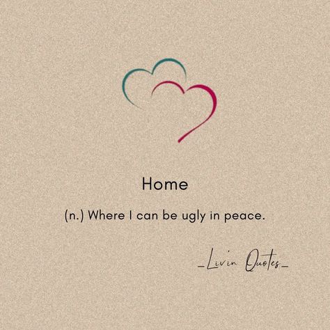 Funny-Crowdsourced-Dictionary-Meanings Peaceful Home Quotes, Dictionary Meaning, Home Quotes, Peaceful Home, Positive Vibes Only, Font Generator, Phone Background, In Peace, Monday Motivation