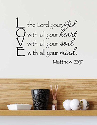 Love The Lord Your God With All, Love God With All Your Heart, Love The Lord With All Your Heart, Matthew 22, Quote Stencils, Scripture Wall Decal, Matthew 22 37, Valentine Printables, Love Scriptures