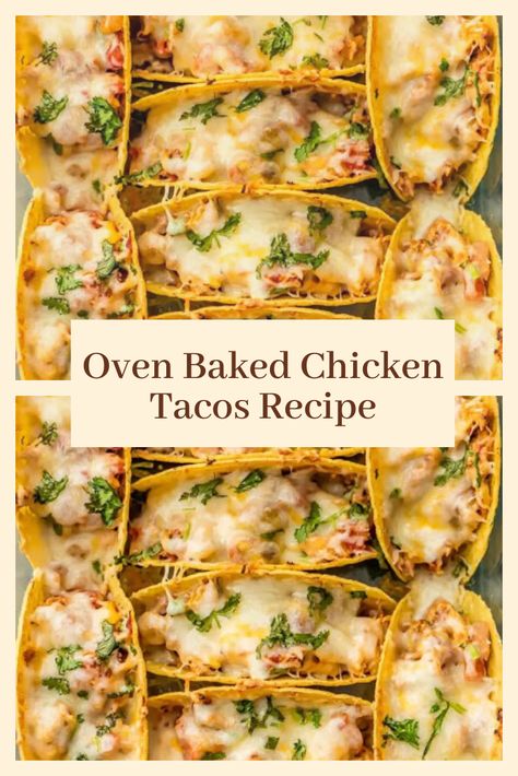 Baked Chicken Tacos Recipe, Best Oven Baked Chicken, Oven Baked Chicken Tacos, Chicken Tacos Recipe, Spicy Baked Chicken, Beef Tacos Recipes, Pizza Calzone, Baked Chicken Tacos, Chicken Taco Recipes