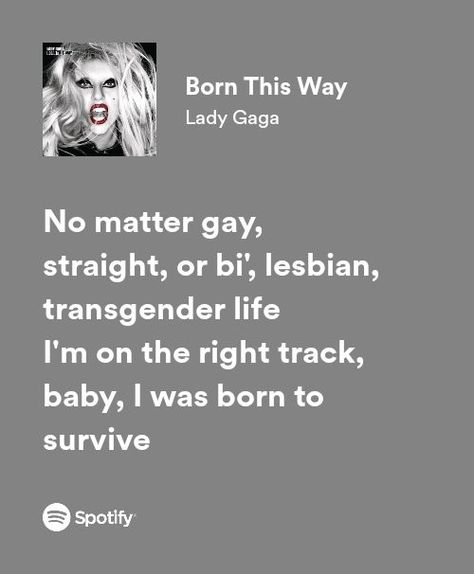 Lady Gaga Lyrics Wallpaper, Born This Way Aesthetic, Born This Way Lady Gaga, Lady Gaga Song Lyrics, Lady Gaga Spotify Lyrics, Lady Gaga Quotes Lyrics, Lady Gaga Aesthetic, Lady Gaga Songs, Lady Gaga Paparazzi