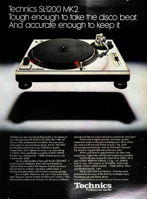 Vintage Advertisement - Technics SL-1200 MK2 Technics 1200, Technics Sl 1200, Technics Turntables, Turn Table Vinyl, Magazine Advertisement, Dj Gear, Hi-fi, Record Players, Dj Music