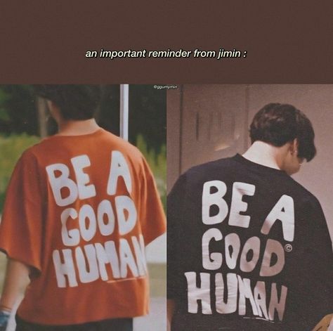 Be A Good Human, Good Human, Bts Lyrics Quotes, Park Jimin Cute, Love My Boyfriend, Funny Minion Videos, Bts Lyric, Kim Taehyung Wallpaper, Bts Quotes