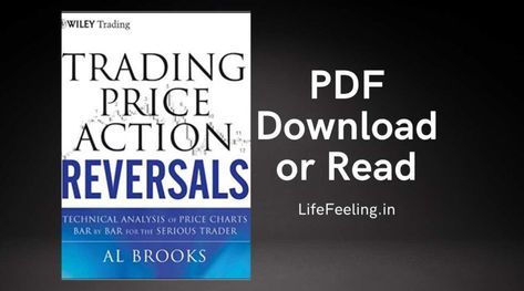 Trading Price Action Reversals by Al Brooks PDF Download | Read Price Action Strategy Pdf, Gold Trading, Forex Trading Quotes, Online Stock Trading, Action Books, Trend Trading, Crypto Money, Trade Books, Trading Quotes