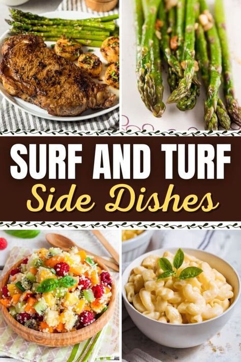 Surf And Turf Buffet Ideas, Surf And Turf Side Dishes Appetizers, Surf And Turf Menu Ideas, Surf And Turf Party Ideas, Steak And Shrimp Side Dishes, Side Dishes For Surf And Turf Dinners, Surf And Turf Dinner Sides, Surf N Turf Dinner, Surf And Turf Dinner Party