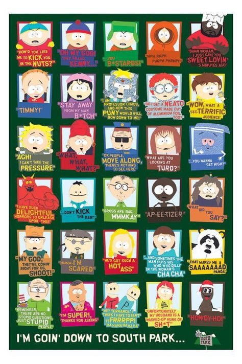 south park South Park Quotes, South Park Poster, Park Quotes, North Conway, South Park Memes, South Park Anime, South Park Funny, South Park Characters, Tweek Y Craig