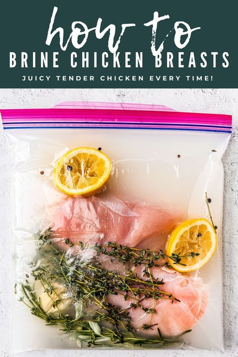 Brining chicken breasts guarantees you a tender, juicy, and flavorful portion of meat no matter how you cook it—even if you overcook it slightly.  #chickenbrine #chickenbreasts #brining #brine #howto Chicken Breast Brine Recipe, How To Brine Chicken, Brining Chicken, Brine Chicken Breast, Brined Chicken, Fast Healthy Dinner, Brine Chicken, Thyme Recipes, Chicken Dishes Easy