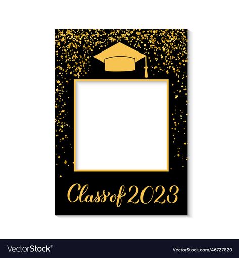 White Graduation Party, Party Photobooth, Selfie Frame, Photobooth Props, 2023 Photo, Frame Vector, Photo Booth Frame, Class Of 2023, Party Photo Booth