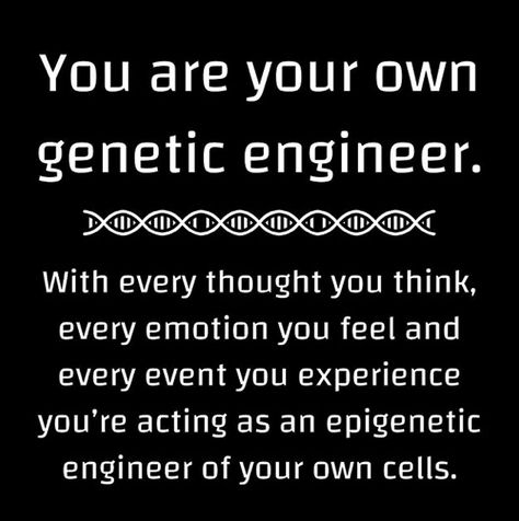 You are your own genetic engineer Genetic Engineering Aesthetic, Genetics Quotes, I Create My Own Reality, Engineering Aesthetic, Healing Spirituality, Genetic Engineering, Energy Healing Spirituality, Event Experience, Holistic Approach