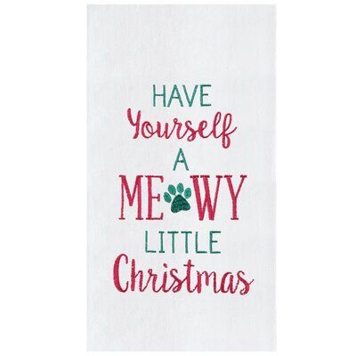 The Holiday Aisle  Meowy Christmas Towel Set Of 2 Festive Kitchen, Kitchen Towels Crafts, Grinch Christmas Decorations, Flour Sack Dish Towels, Flour Sack Kitchen Towels, Kitchen Clean, Holiday List, Towel Crafts, Christmas Towels