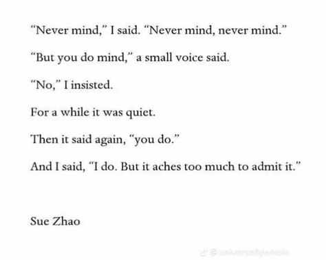 Never Mind, Literature Quotes, A Poem, Poem Quotes, Poetry Quotes, Pretty Words, Pretty Quotes, Beautiful Quotes, Beautiful Words