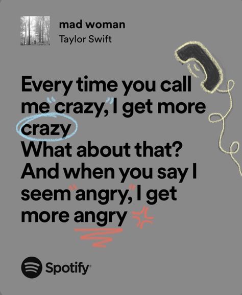 Angry Taylor Swift Aesthetic, Angry Taylor Swift Lyrics, Giada Core, Breakup Lyrics, Mad Woman, Taylor Swift Song Lyrics, Swift Lyrics, Mad Women, Taylor Swift Songs