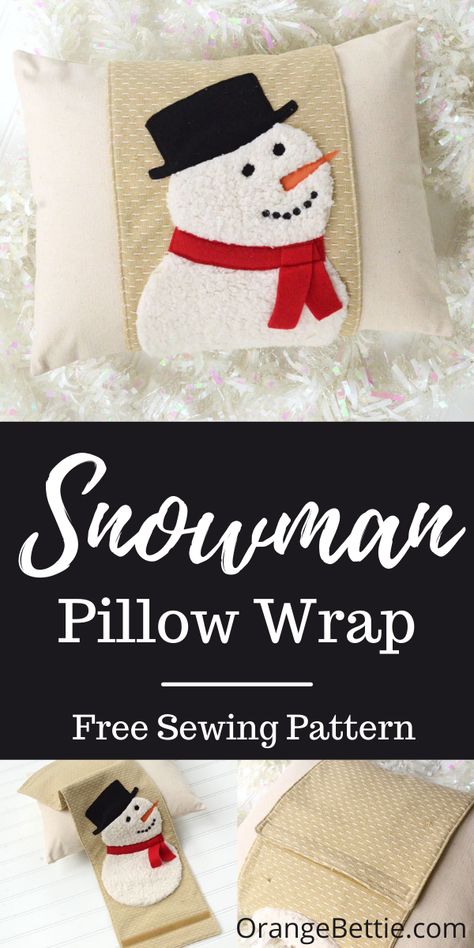 DIY Christmas Snowman Pillow Wrap – Free Pattern Christmas Pillow Wrap, Diy Christmas Throw Pillow Covers, Christmas Pillow Patterns Free, Pillow Applique Ideas, Pillow Wraps How To Make, Pillow Wraps Free Pattern, Christmas Pillows Diy Sewing Projects Free Pattern, Christmas Throw Pillows Diy, Snowman Pillow Diy