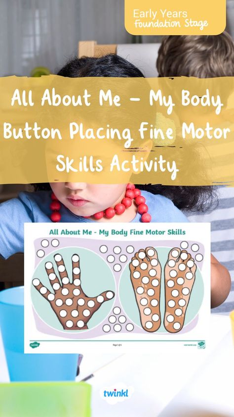 This All About Me - My Body Button Placing Fine Motor Skills Activity is ideal if you're looking for ways for your EYFS children to develop their fine motor skills as part of an Ourselves or All About Me topic. All About Me Eyfs Planning, All About Me Eyfs, All About Me Topic, Fine Motor Skills Activity, Motor Skills Activity, Marvellous Me, All About Me Preschool, All About Me Activities, Early Years Foundation Stage