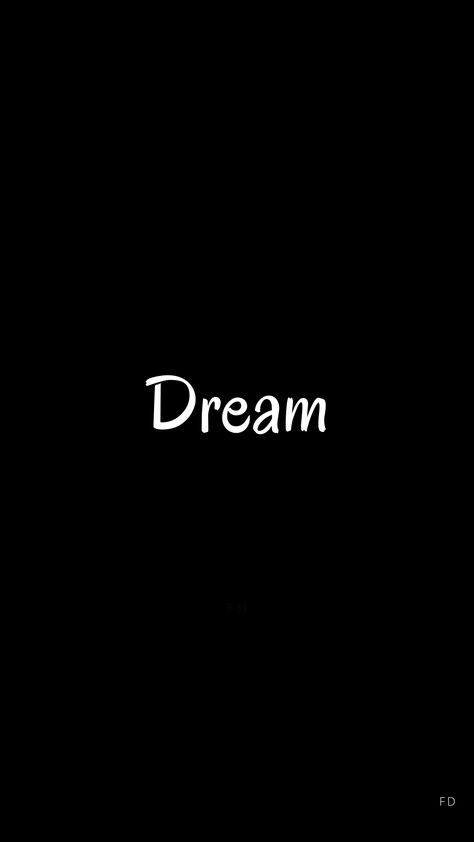 DREAM, black background quotes, white letter quotes, black background wallpaper, short quotes, life quotes, inspirational quotes, motivational quotes, simple quotes Frases Gym, Black Background Quotes, Dream Word, Background Quotes, Dream Wallpaper, Now Quotes, Dream Dream, Trust Quotes, Couple Hands