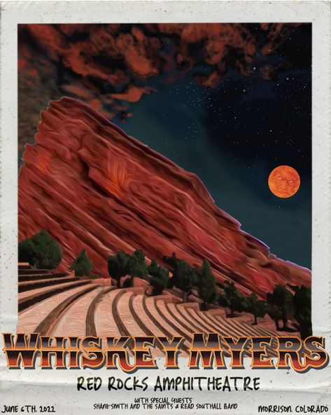 Whiskey Myers, Red Rock Amphitheatre, Red Rocks, Red Rock, Concert Posters, Special Guest, Whiskey, Colorado, Concert