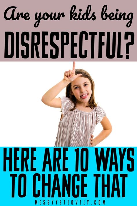 Disrespectful Kids, Teaching Kids Respect, Teaching Respect, Manners For Kids, Child Behavior Chart, Love Parents, Parenting Knowledge, How To Teach Kids, Parenting Strategies