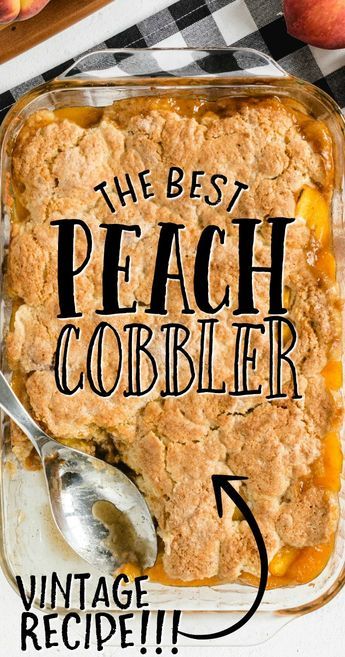 The Best Peach Cobbler, Good Peach Cobbler Recipe, Fruit Cobbler Recipe, Peach Cobbler Ingredients, Best Peach Cobbler, Cobbler Recipes Easy, Fresh Peach Cobbler, Southern Peach Cobbler, Easy Peach Cobbler Recipe