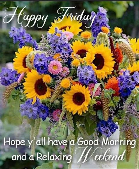 Weekly Greetings, Friday Good Morning, Weekend Blessings, I Am Real, Friday Greetings, Friday Flowers, Grand Rising, Make Today Amazing, Morning Pic