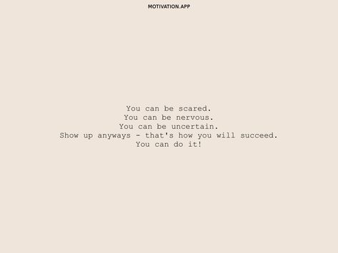 Doing Things That Scare You Quotes, Quotes About Starting College, Being Scared Of Change Quotes, Excited And Nervous Quotes, Scared You Will Leave Quotes, If It Excites You And Scares Quote, When You Are Scared Quotes, Scared Of Growing Up Quotes, Quotes About Being Nervous