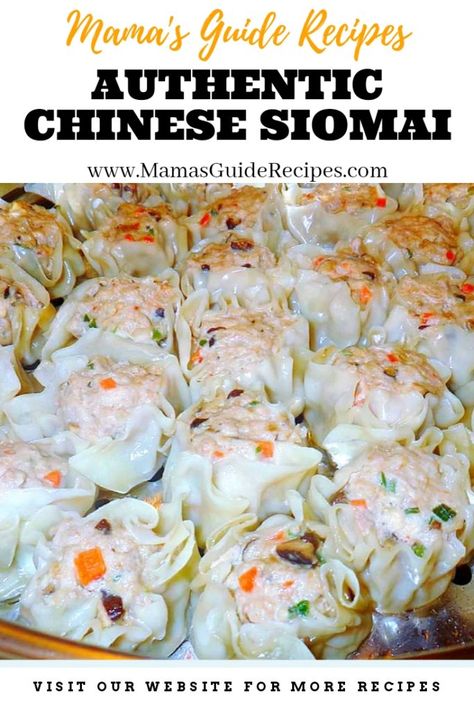 Authentic Chinese Siomai Beef Siomai Recipe Filipino, Pork Siomai Recipe Filipino, Siopao Recipe Philippines, Homemade Siomai, Siomai Recipe Filipino, Filipino Recipes Authentic, Pork Siomai Recipe, Siomai Recipe, Pork Siomai