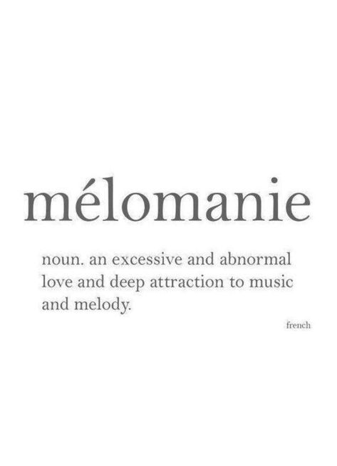 Pretty Sounding Words, Words To Describe Music, Short Quotes About Music, Music Love Language, Music Quotes Short, Words For Music, A Person Who Loves Music, Short Music Quotes, Music Therapy Aesthetic