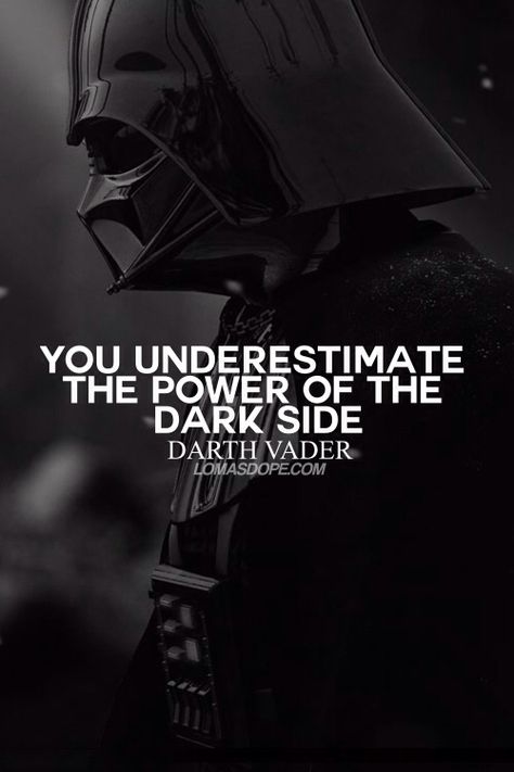 Darth Vader quote.  Darth Vader has some good quotes. Star Wars Quotes Inspirational, Disney Pixar Quotes, Darth Vader Quotes, Darth Vader Dark Side, Pixar Quotes, Darth Vader Wallpaper, Hero Inspiration, Villain Quote, Star Wars Quotes