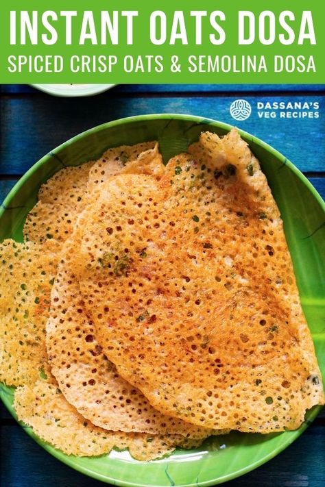 Oats dosa is a crispy, lacy and healthy breakfast/snack recipe of crepes made with cooking oats, herbs and spices. This South Indian breakfast of oats dosa recipe is quick and instant to make. Oats Dosa Recipe, Instant Dosa Recipe, Workout Smoothie Recipes, South Indian Breakfast Recipes, Veg Recipes Of India, Dosa Batter, Quick Healthy Snacks, Instant Oats, Batter Recipe