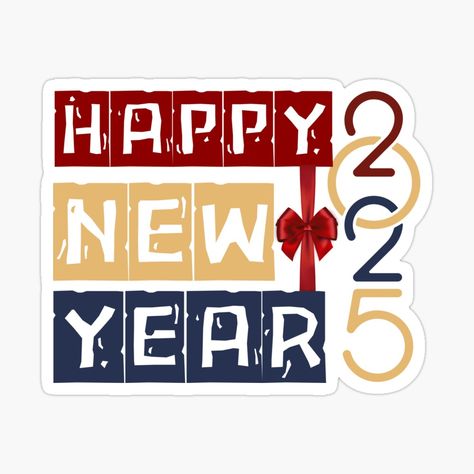 2025 Logo, Happy New Year Card, Happy New Years, Design Paper, New Year Card, New Year Celebration, Cool Stickers, Happy New, Happy New Year