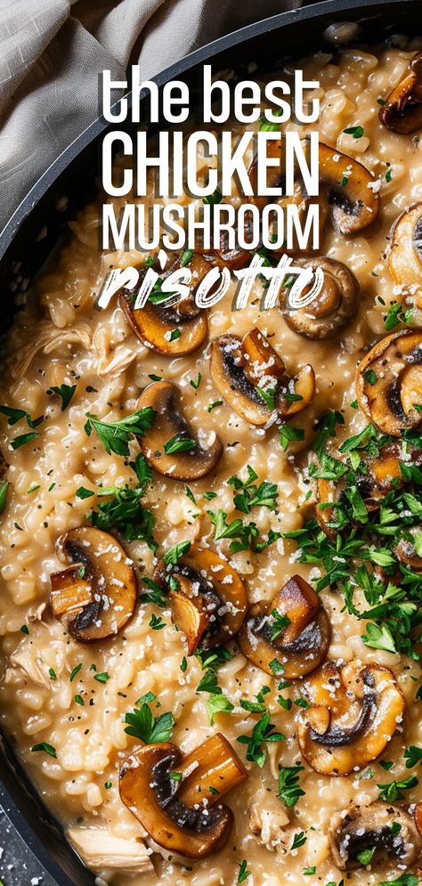 Chicken & Mushroom Risotto [40 Minutes] – Chasety Dinner Recipes Risotto, Chicken Rissoto Recipe, Mushroom Risotto With Chicken, Rissoto Chicken Recipes, Meals With Mushrooms Dinners, Rosoto Recipes Dinners, Chicken And Risotto Recipes, Mushroom Chicken Risotto, Best Risotto Recipes