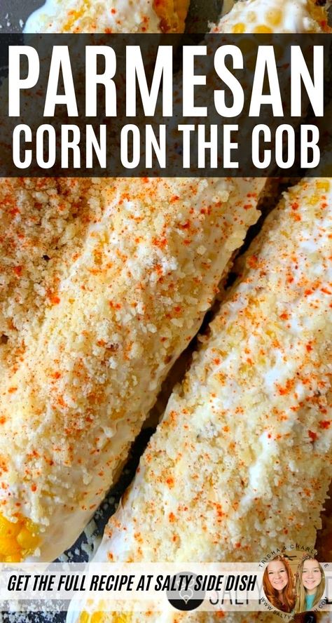 Parmesan Corn On The Cob, Bbq Corn On The Cob, Parmesan Corn, Cooking Sweet Corn, Grilling Fish, Grilled Sweet Corn, Elote Recipe, Mexican Street Corn Recipe, Bbq Corn