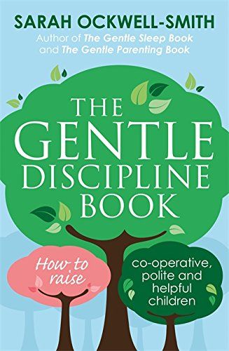 There are so many parenting myths in circulation in society. I’m sure you’ve come across many yourself. Many are obviously myths and therefore easy to ignore. Others however seem far more ingrained… Learn Karate, Potty Training Books, Gentle Discipline, Sleep Book, Books Nonfiction, Parenting Book, Wifey Material, Personal Development Books, Starting School