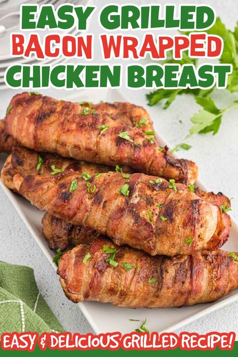 Grilled Chicken Wrapped In Bacon, Bacon Wrapped Bbq Chicken, Baked Bacon Wrapped Chicken, Grilled Chicken Wraps, Bacon Wrapped Chicken Breast, Grilled Chicken Breast Recipes, Grilled Bacon, Bacon Wrapped Pork Tenderloin, Grill Cleaning